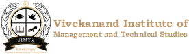 Vivekanand Institute of Management and Technical Studies (VIMTS), 